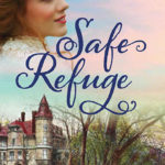 Safe Refuge by Pamela S. Meyers